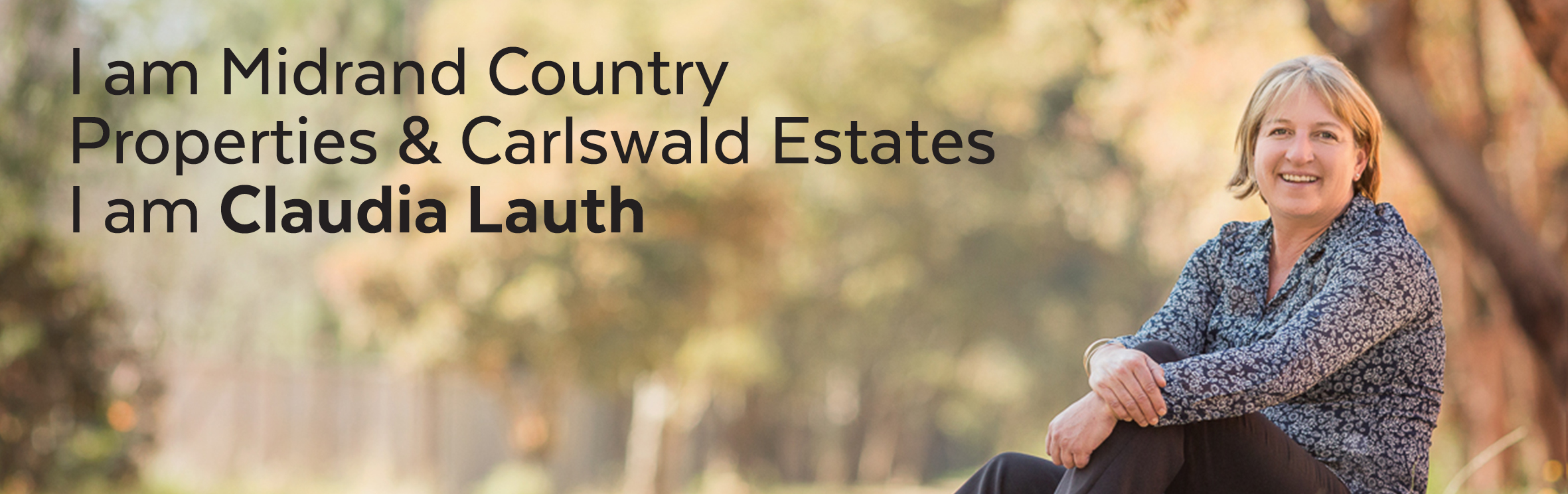 Your local property sales and rentals specialist in Blue Hills, Bridle Park, Carlswald, Carlswald Estate, Carlswald North Estate, Doornrandje, Glen Austin, Glenferness, Laezonia, Mnandi, Montecello Country Estate, Northview Country Estate, President Park, Randjesfontein, Summerset Estate, Sun Valley