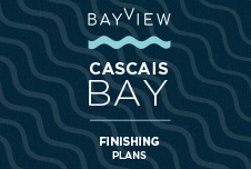 Bayview Cascais Bay - Finishing Plans